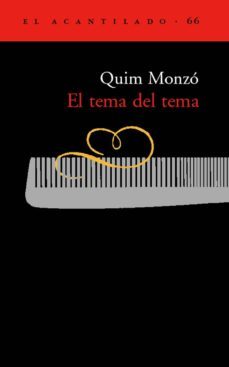 el tema del tema-quim monzo-9788495359681