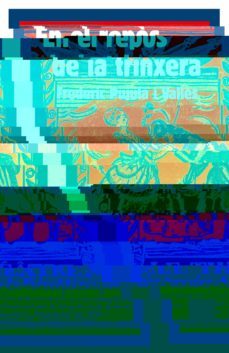 el repos de la trinxera-frederic pujula i valles-9788496061781