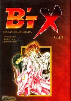 b t x (vol. 2)-kurumada masami-9788496172081