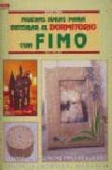 nuevas ideas para decorar el dormitorio con fimo-9788496365681
