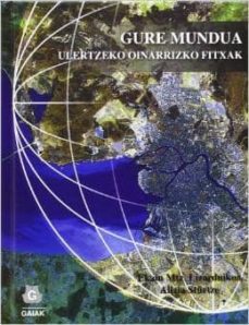 gure mundua uletzeko oinarrizko fitxak-alizia sturtze-9788496371781