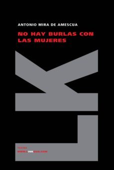 no hay burlas con las mujeres-9788496428881