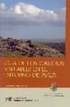 guia de los castros visitables en el entorno de avila-j. francisco fabian garcia-9788496433281