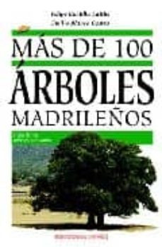 mas de 100 arboles madrileños-9788496470781
