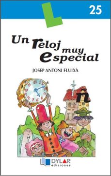 un reloj muy especial - cuaderno 25-9788496485181
