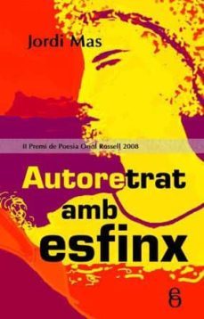 autoretrat amb esfinx-jordi mas-9788496496781