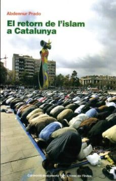 el retorn de l'islam a catalunya-9788496563681