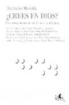 ¿ crees en dios ? conversaciones sobre dios y la religion-antonio monda-9788496693081