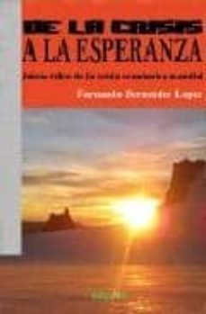 de la crisis a la esperanza-fernando bermudez lopez-9788496764781