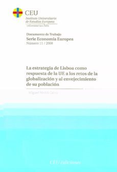 la estrategia de lisboa como respuesta de la ue a los retos de la-miguel molto calvo-9788496860681