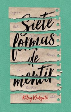 siete formas de mentir-riley redgate-9788496886681