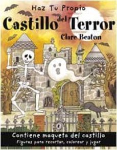haz tu propio castillo del terror-clare beaton-9788496891081