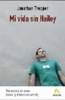 mi vida sin haley-9788496929081
