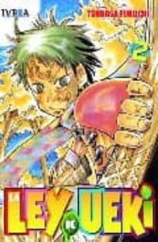 la ley de ueki nº 2-tsubasa fukuchi-9788496967281