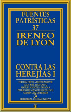contra las herejias i-santo, obispo de lyon ireneo-9788497155281