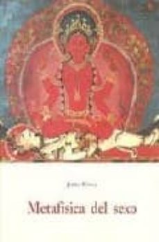 metafisica del sexo-julius evola-9788497160681
