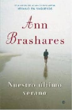 nuestro ultimo verano-ann brashares-9788497349581