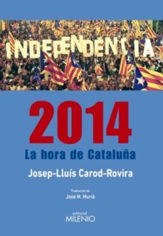 2014. la hora de cataluña-9788497436281