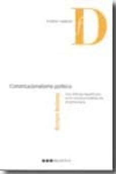 constitucionalismo politico una defensa republicana de la constit ucionalidad de la democracia-9788497687881
