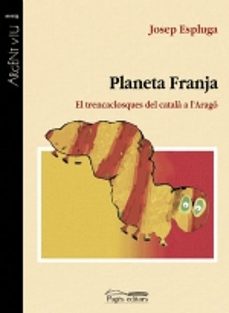 planeta franja: el trencaclosques del catala a l arago-9788497792981