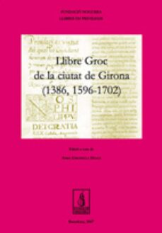 llibre groc de la ciutat de girona-anna gironella-9788497795081