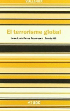 terrorisme global (vull saber)-joan lluis perez francesch-9788497880381