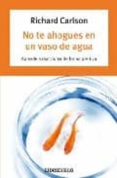 no te ahogues en un vaso de agua-9788497938181