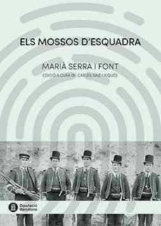 els mossos d esquadra-maria serra i font-9788498038781