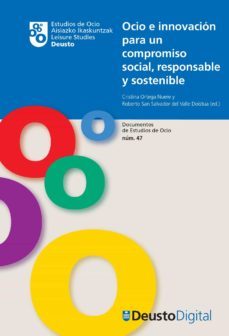 ocio e innovacion para un compromiso social, responsable y sostenible (ebook)-cristina ortega nuere-roberto san salvador valle doistua-9788498303681
