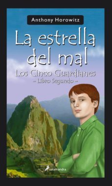 la estrella del mal (cinco guardianes ii)-anthony horowitz-9788498380781