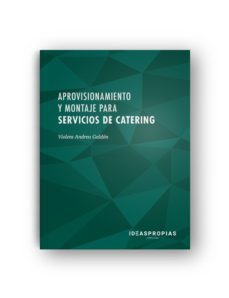 aprovisionamiento y montaje para servicios de catering-9788498395181