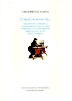 de bizancio al escorial-teresa martinez manzano-9788498524581