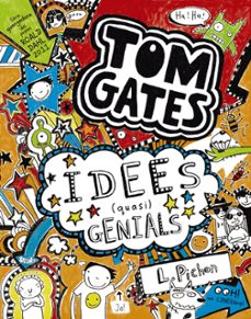 tom gates 4: idees quasi genials-liz pichon-9788499064581