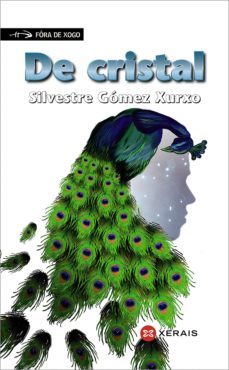 de cristal (ebook)-silvestre gomez xurxo-9788499148281