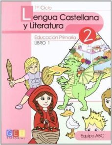 lengua castellana y literatura. educacion primaria. libro 1-9788499155081