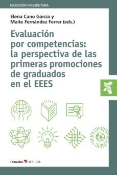 evaluacion por competencias: la perspectiva de las primeras promociones de graduados en el eees (ebook)-9788499218281