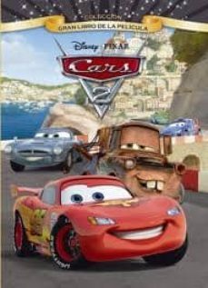 gran libro cars 2 pelicula-9788499511481