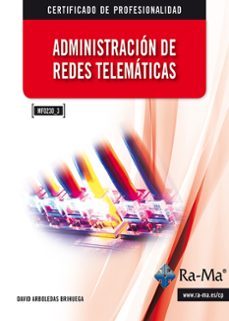 administracion de redes telematicas (mf0230_3) (ebook)-david arboledas-9788499644981