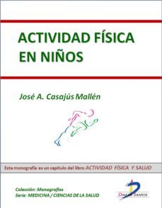 actividad fisica en niños (ebook)-jose antonio casajus mallen-9788499695181