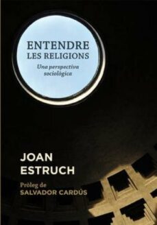entendre les religions (ebook)-joan estruch-9788499792781