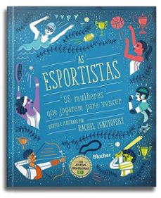 as esportistas (ebook)-rachel ignotofsky-9788521213581