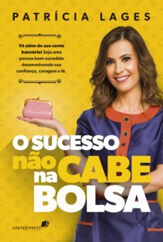 o sucesso não cabe na bolsa (ebook)-patricia lages-9788524305481