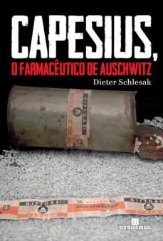 capesius, o farmaceutico de auschwitz (ebook)-dieter schlesak-9788528621181