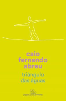 triangulo das aguas (ebook)-caio fernando abreu-9788535936681