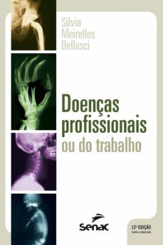 doenças profissionais ou do trabalho (ebook)-silvia meirelles bellusci-9788539603381
