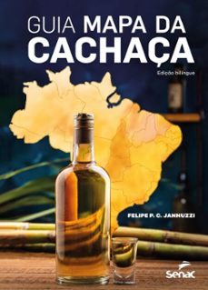 guia mapa da cachaça (ebook)-felipe p. c. jannuzzi-9788539653881