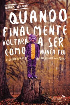 quando finalmente voltará a ser como nunca foi (ebook)-9788565859981