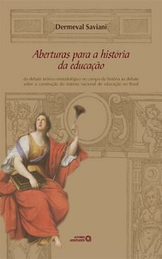 aberturas para a história da educação (ebook)-dermeval saviani-9788574964881