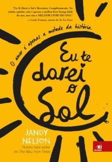 eu te darei o sol (ebook)-jandy nelson-9788581636481