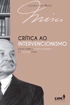 critica ao intervencionismo (ebook)-9788593751981